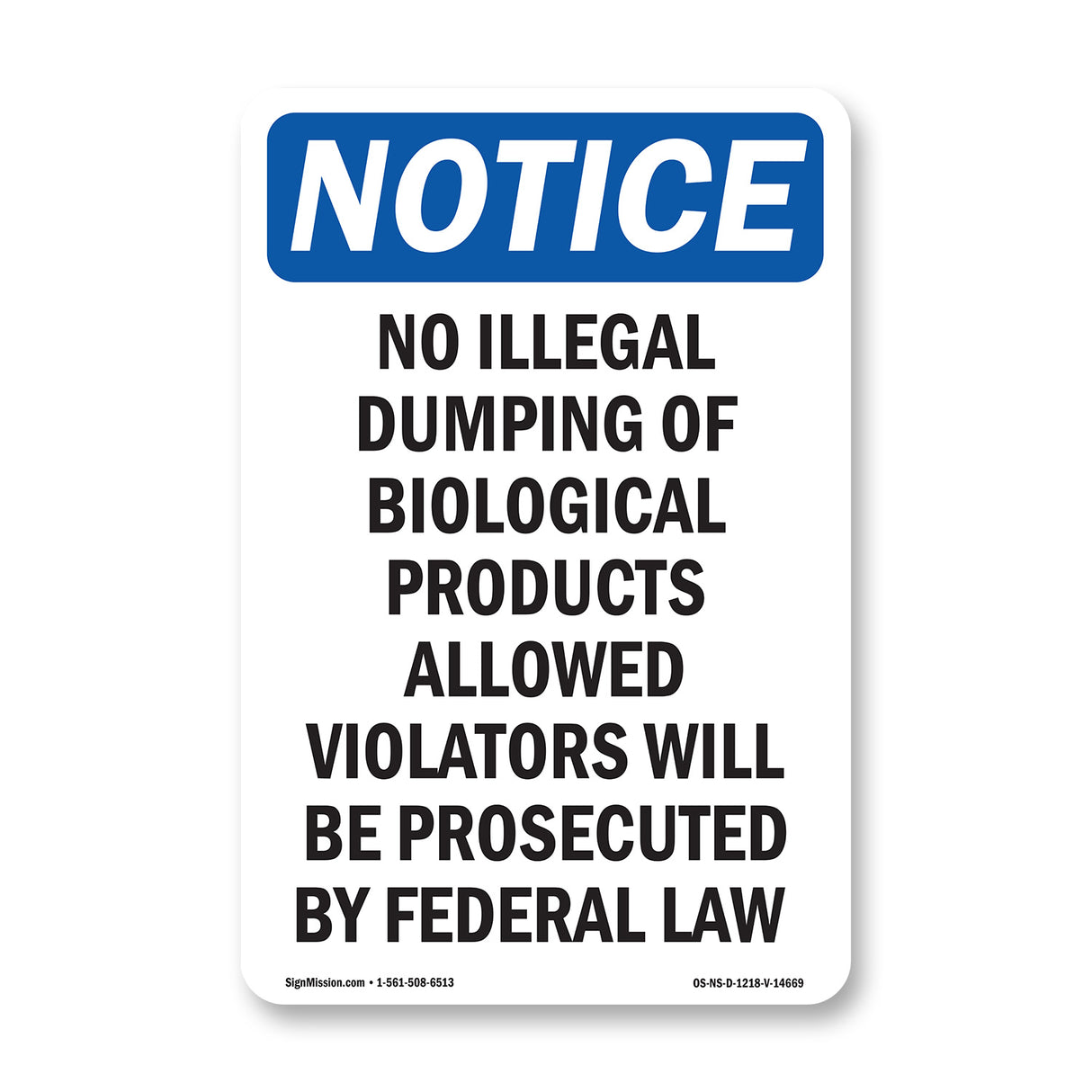 No Illegal Dumping Of Biological Products