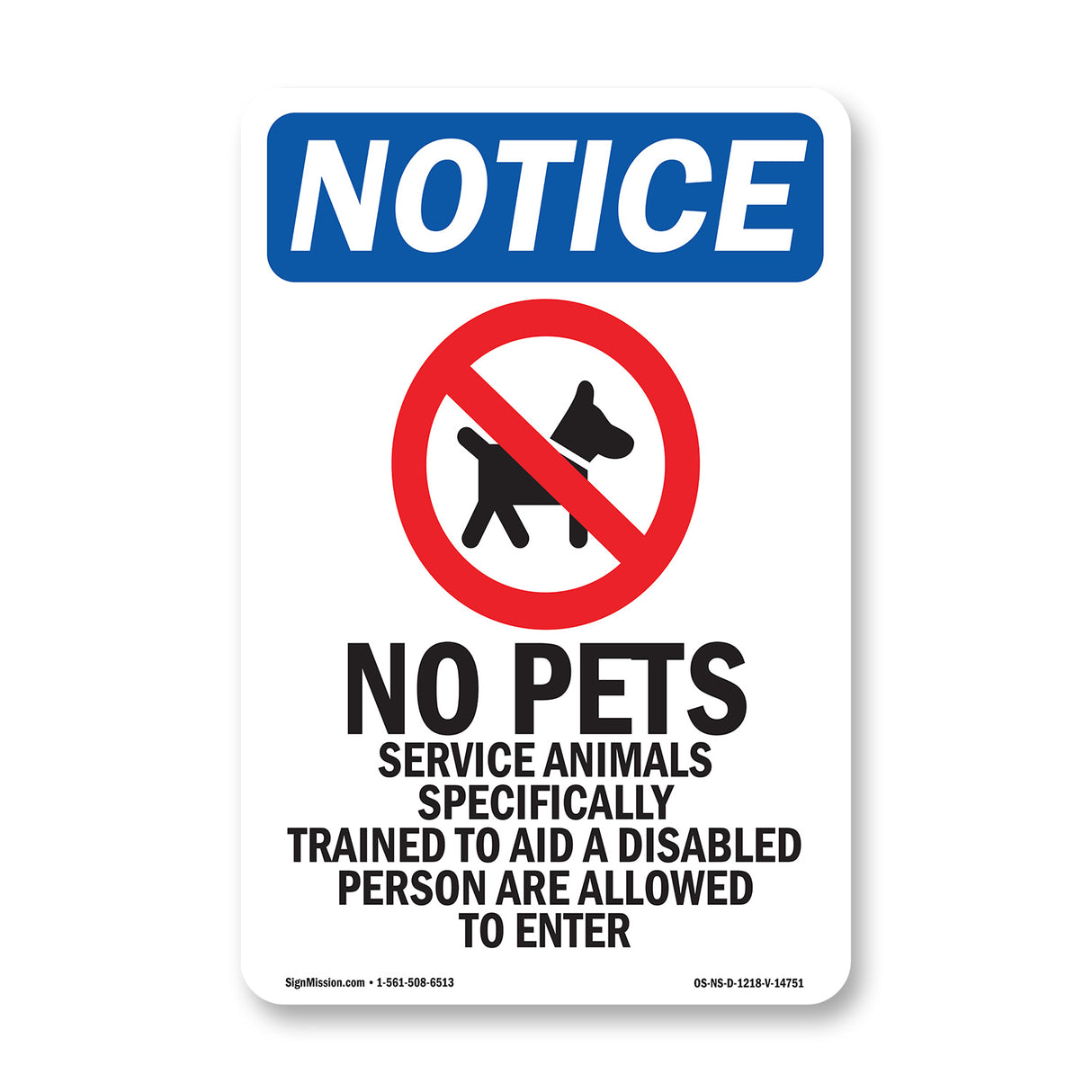 No Pets Service Animals