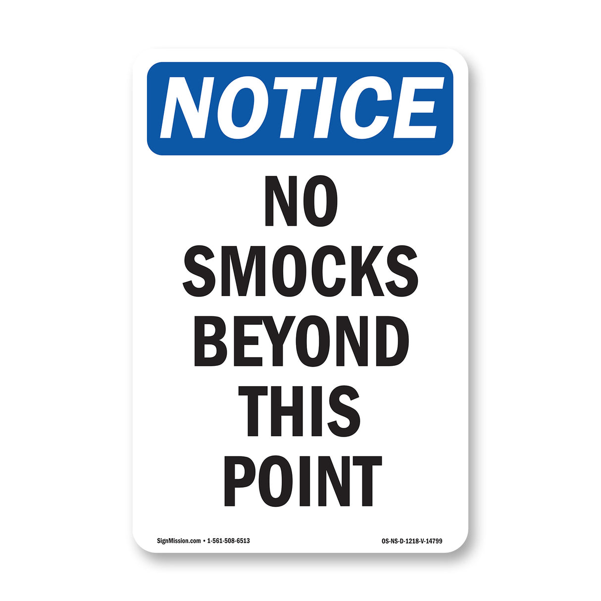 No Smocks Beyond This Point