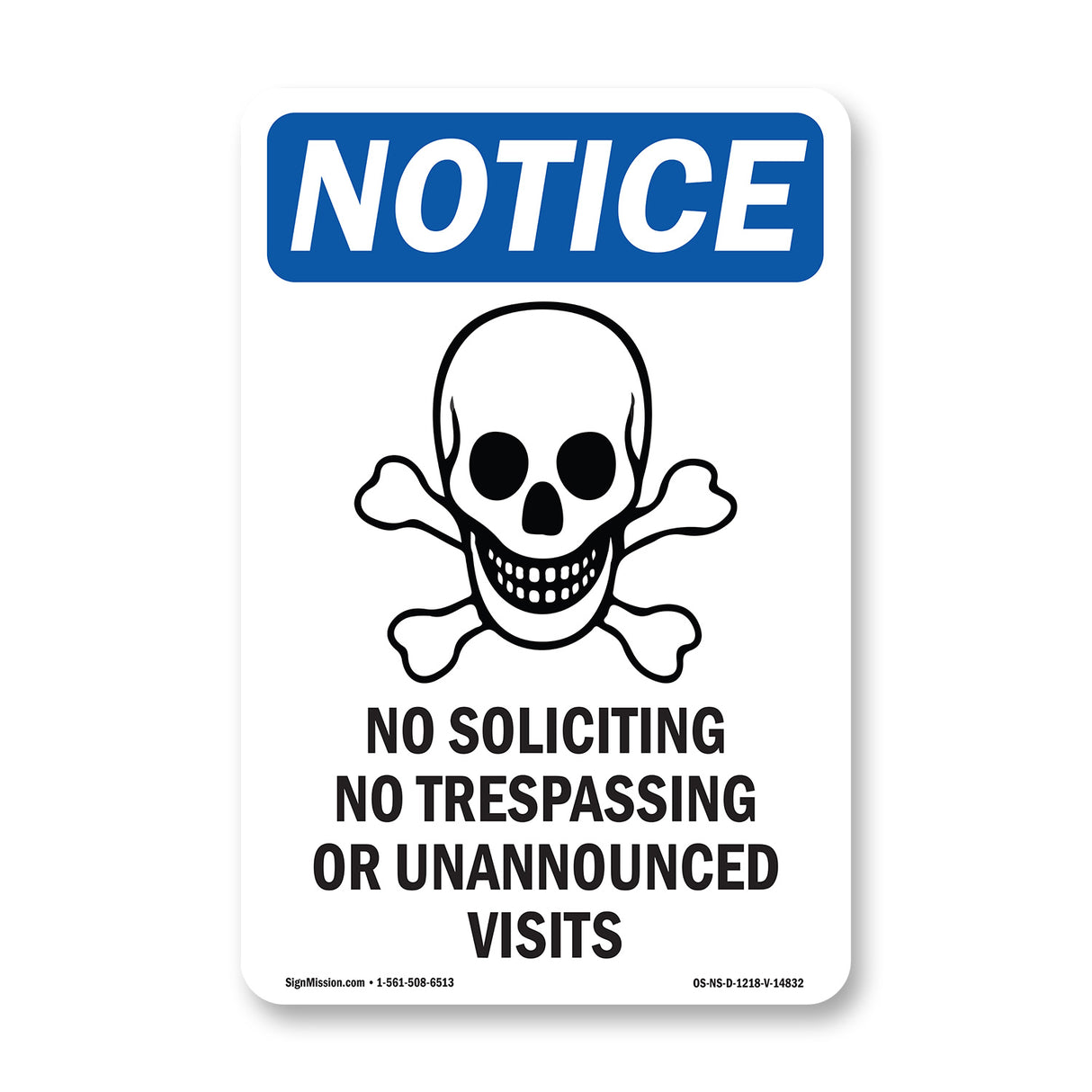 No Soliciting No Trespassing