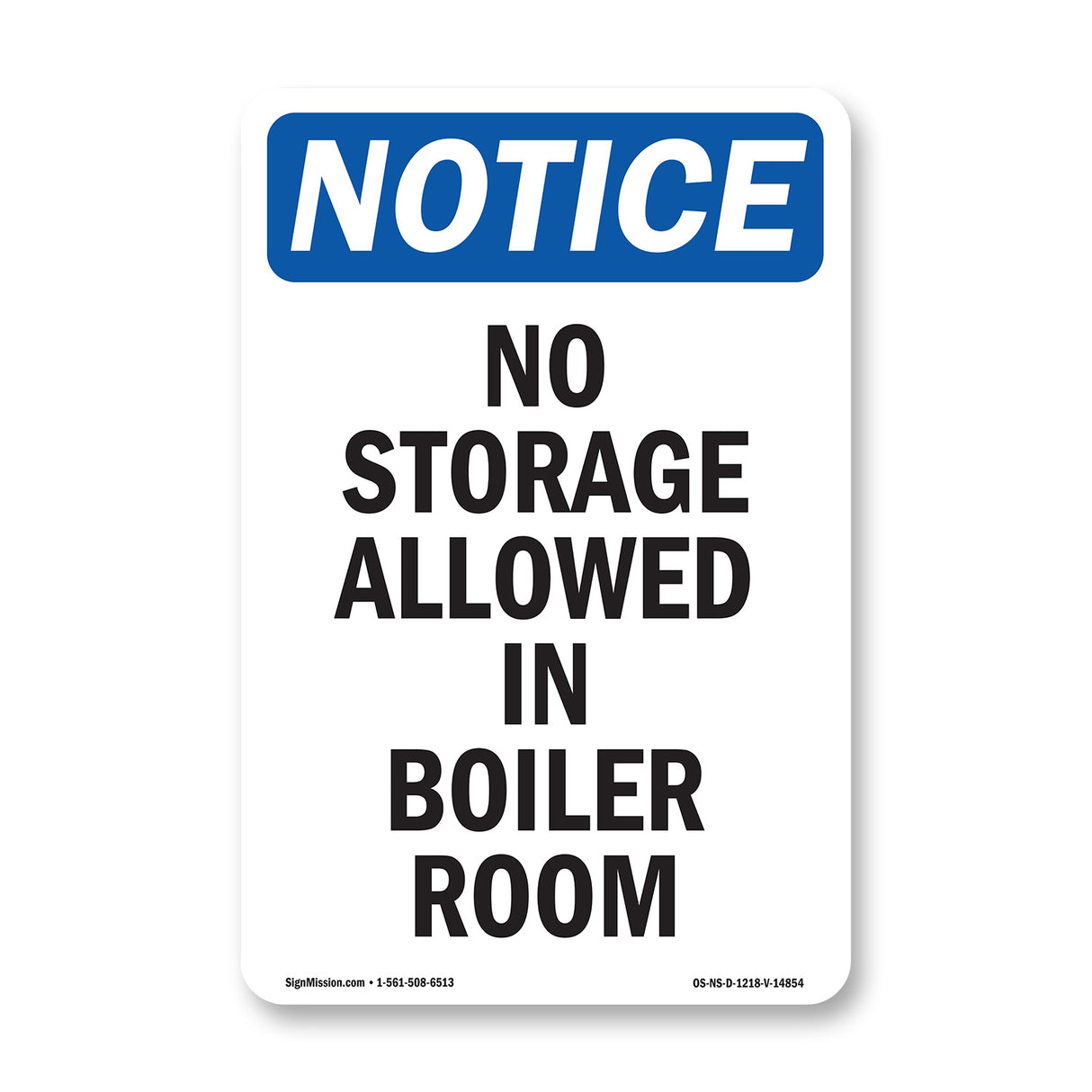 No Storage Allowed In Boiler Room
