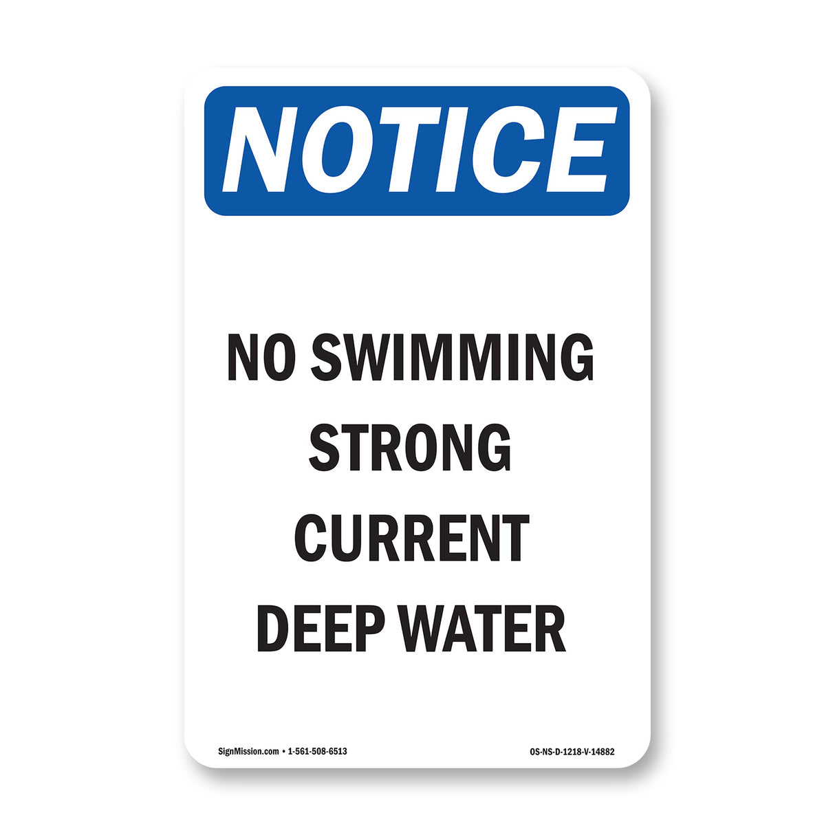 No Swimming Strong Current Deep Water