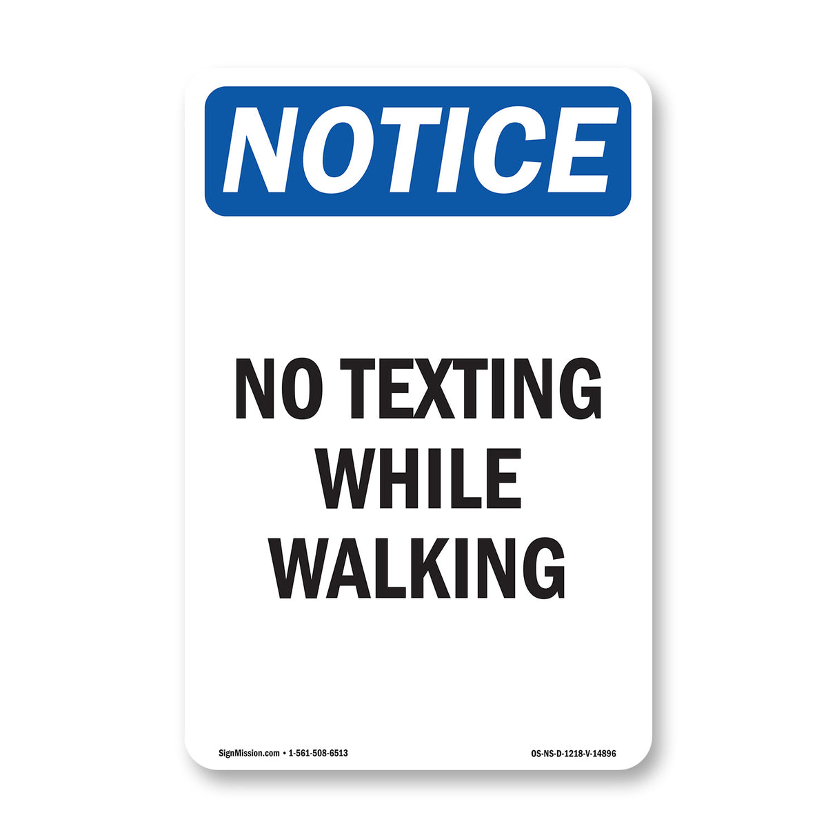 No Texting While Walking