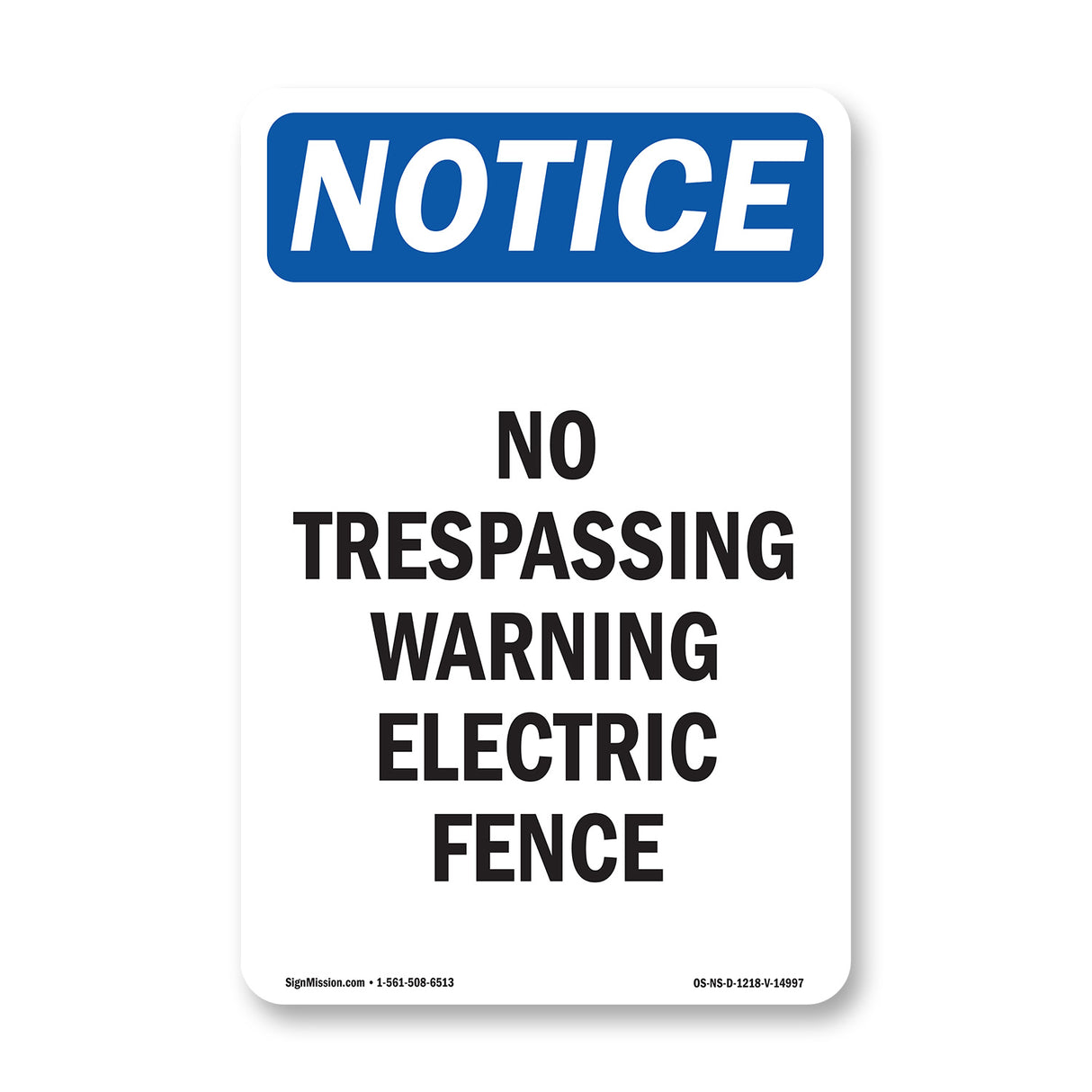 No Trespassing Warning Electric Fence
