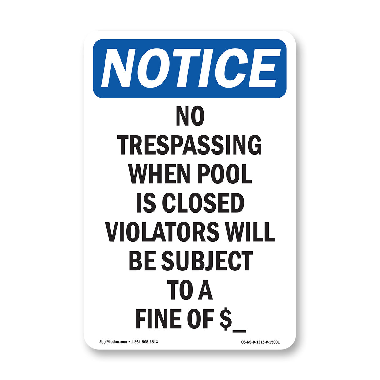 No Trespassing When Pool Is Closed