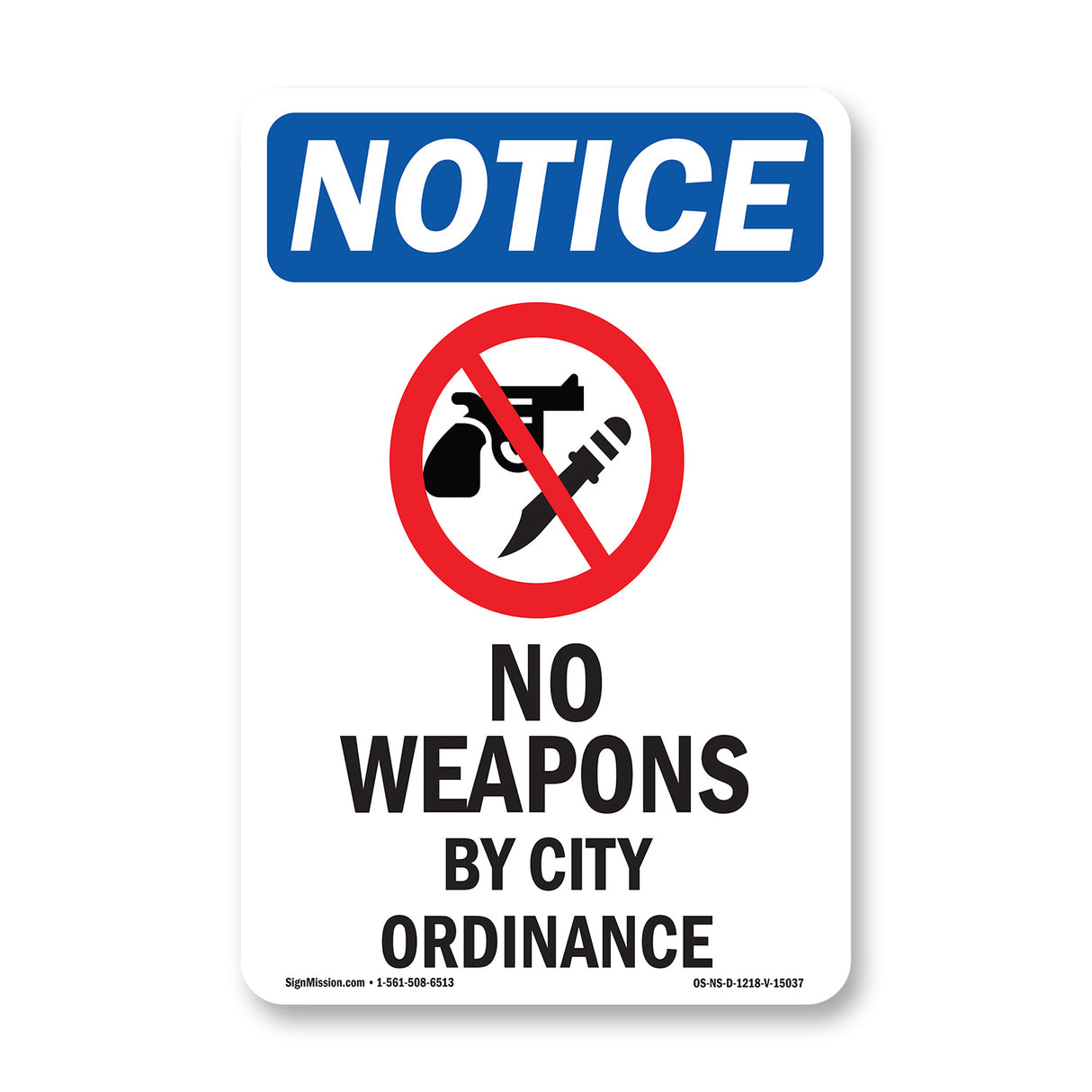 No Weapons By City Ordinance