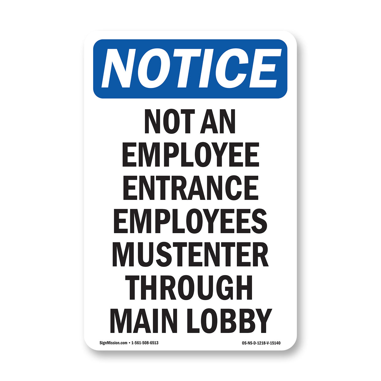 Not An Employee Entrance Employees Must