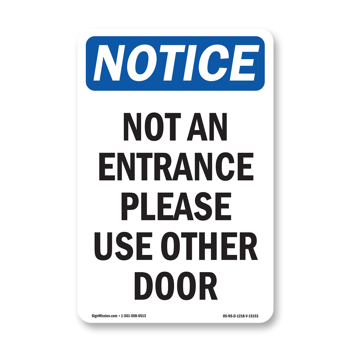 Not An Entrance Use Front Door