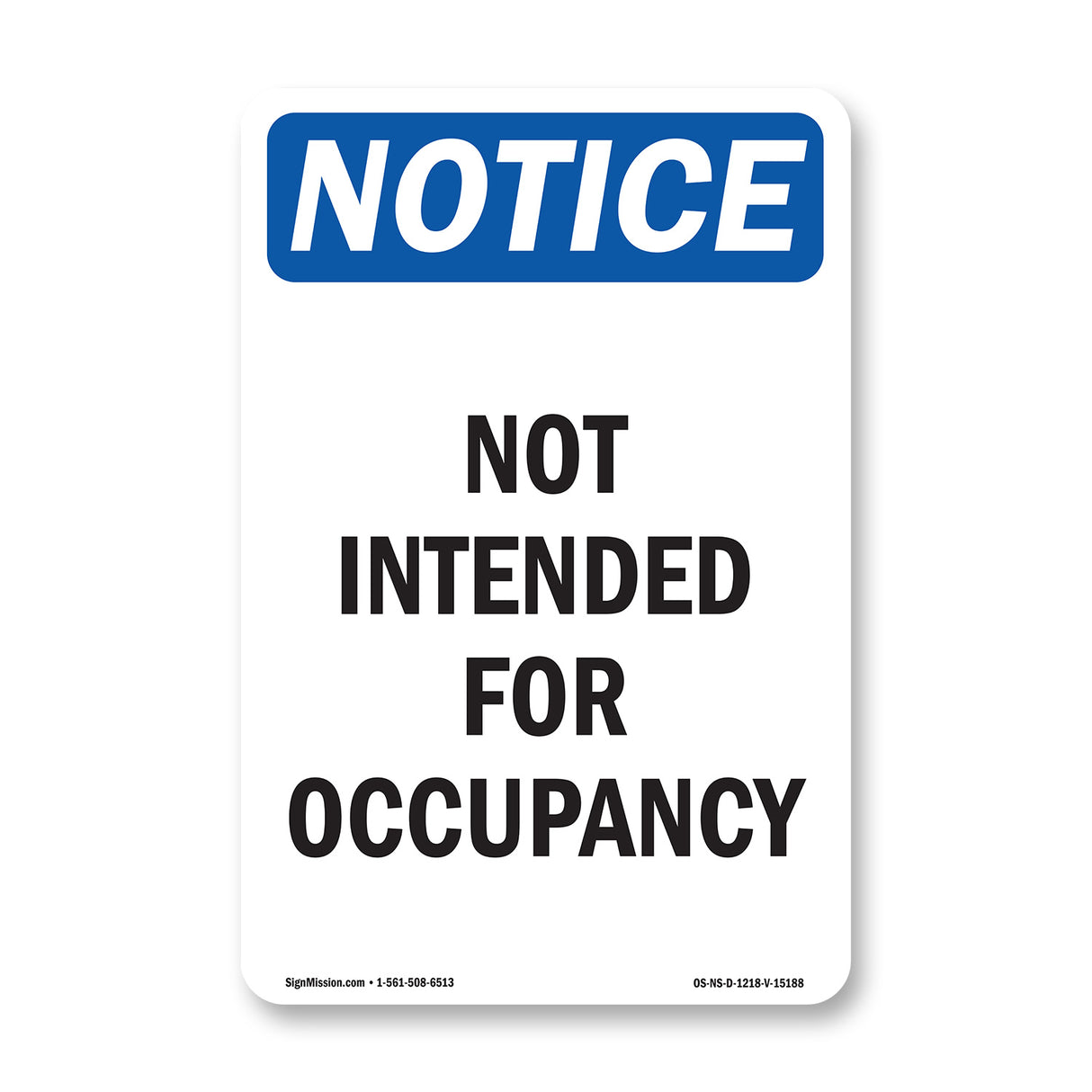 Not Intended For Occupancy