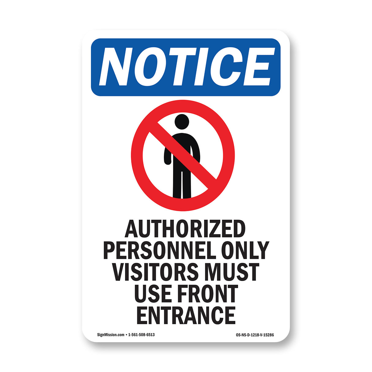 NOTICE Authorized Personnel