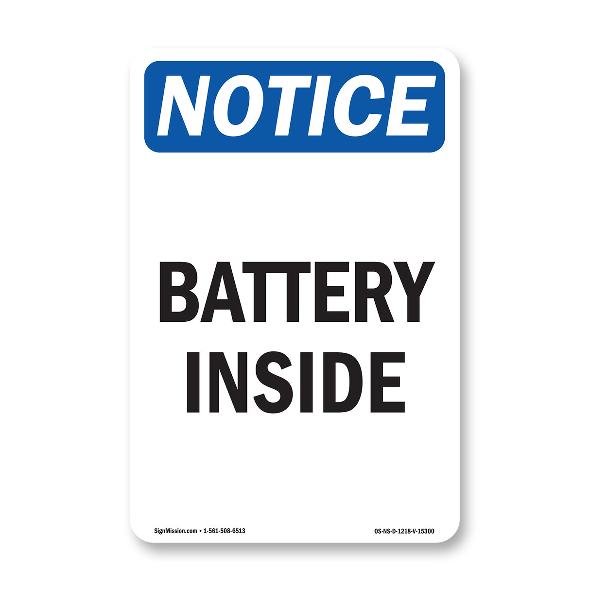 NOTICE Battery Inside