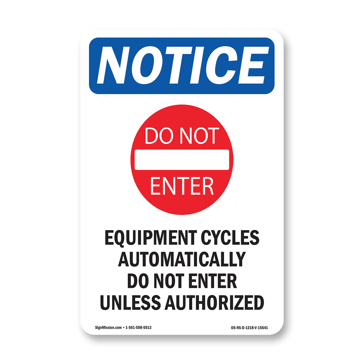 NOTICE Equipment Cycles Automatically
