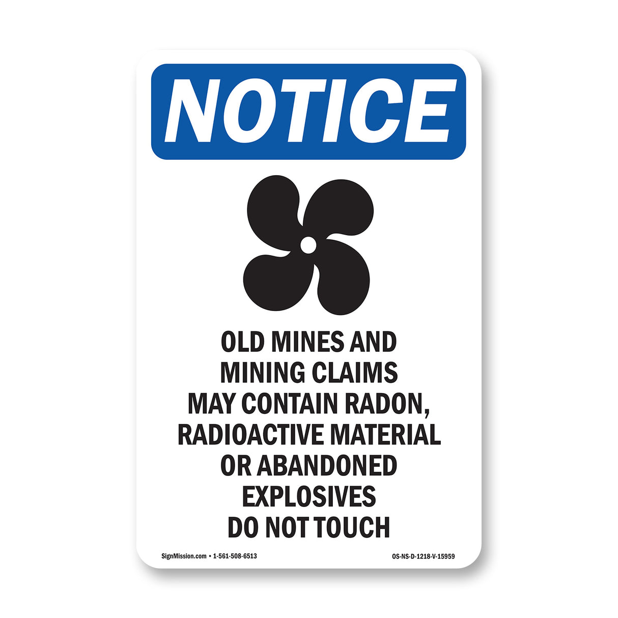 NOTICE Mines And Mining Claim May Contain Radon