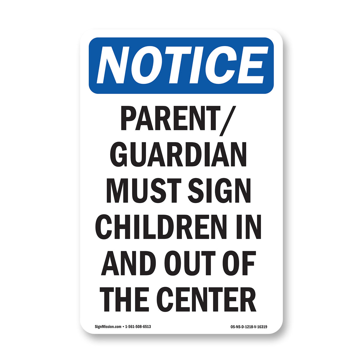 NOTICE Parent Guardian Must