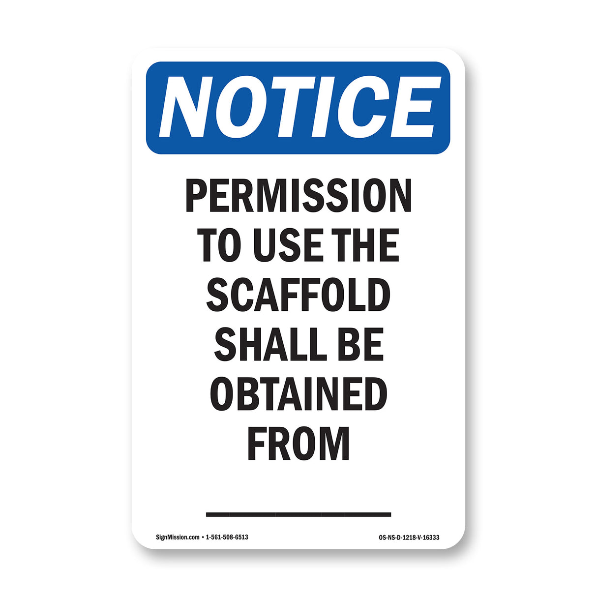 NOTICE Permission To Use The Scaffold Obtained from