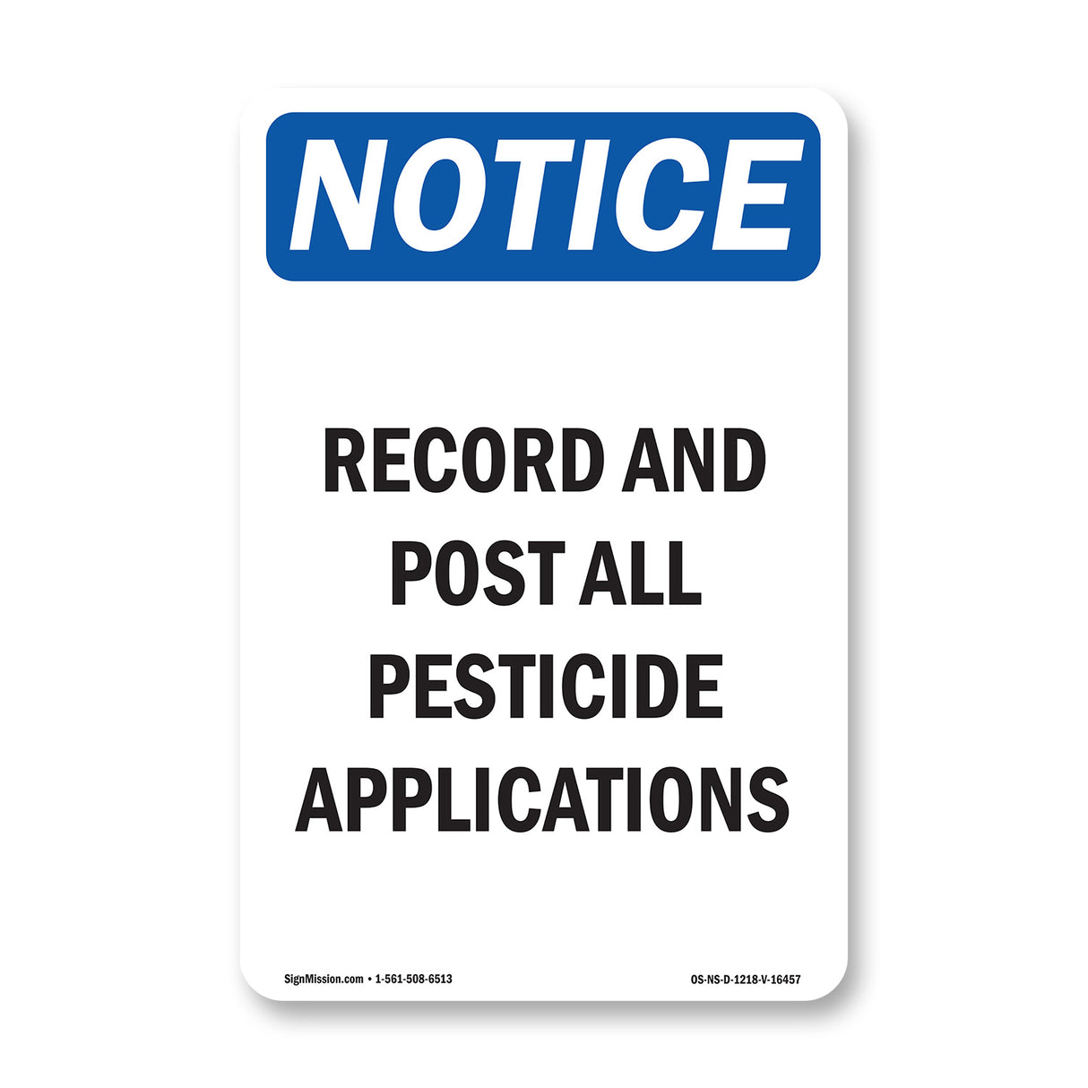 NOTICE Record And Post All Pesticide Applications