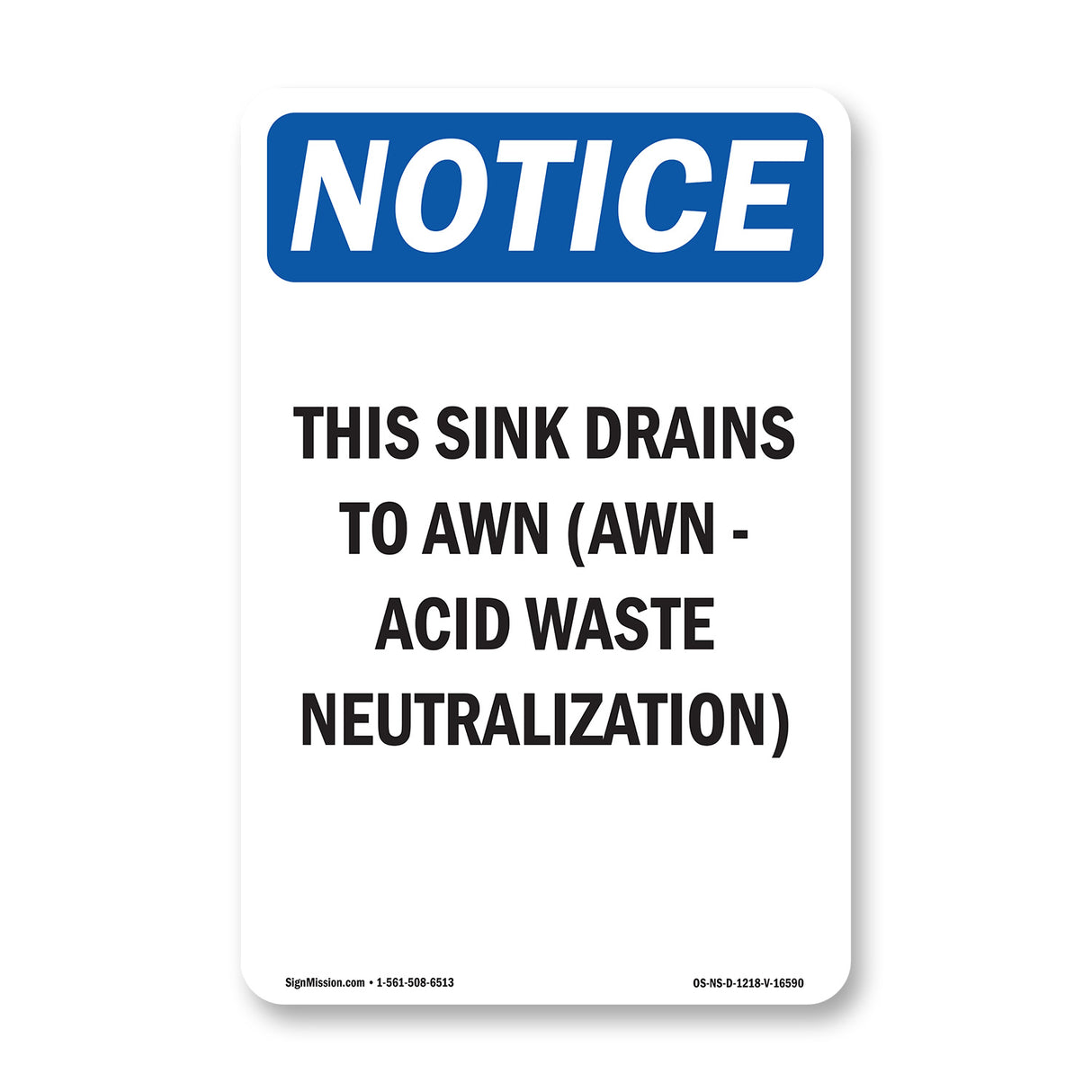 NOTICE Sink Drain AWN Acid Waste Neutralization
