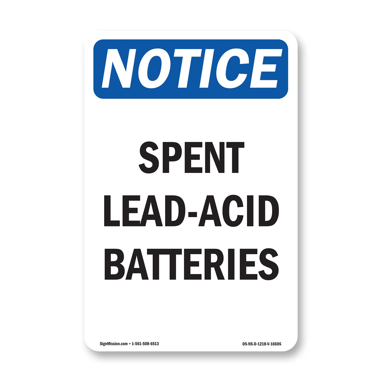 NOTICE Spent Lead-Acid Batteries