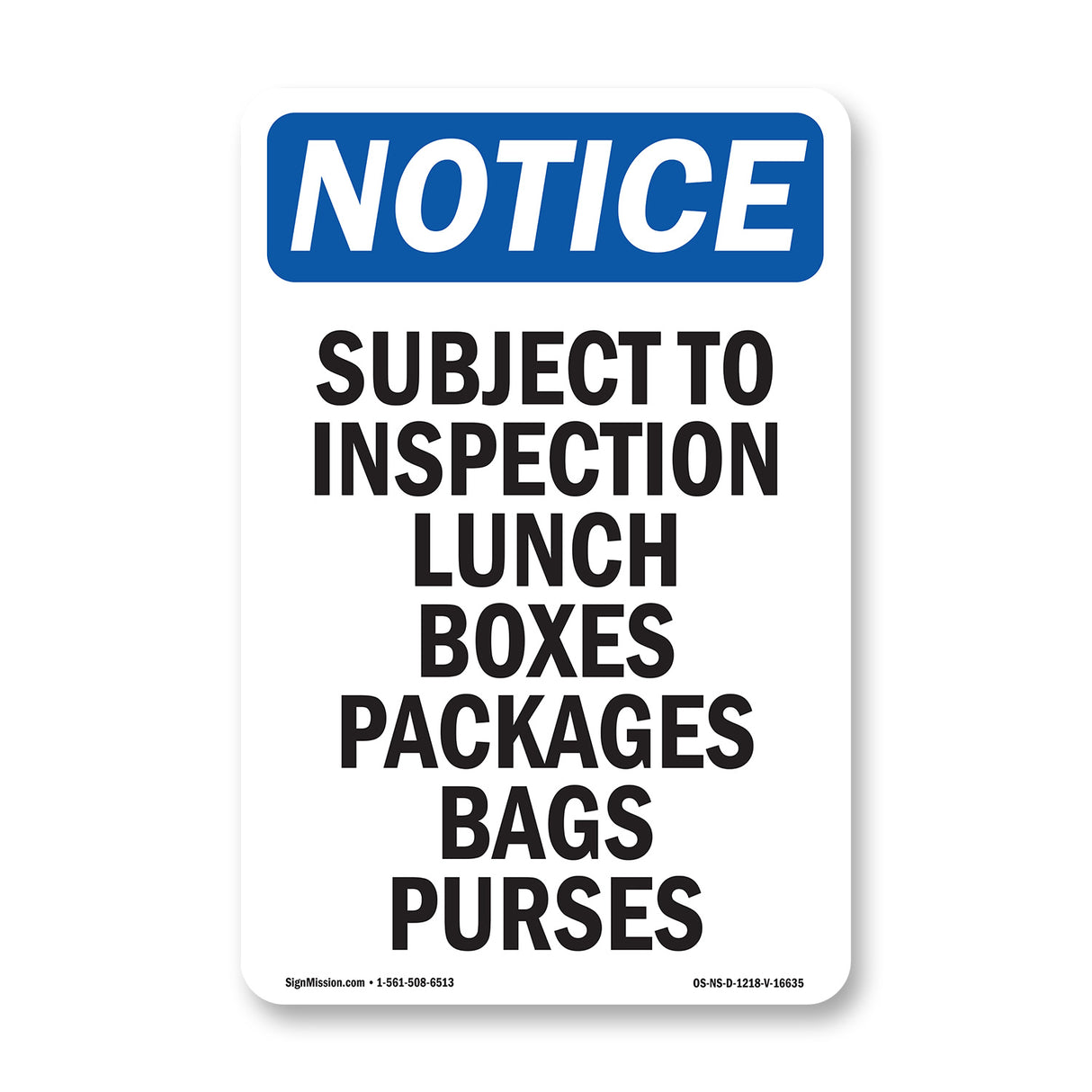 NOTICE Subject To Inspection Lunch Bags Purses