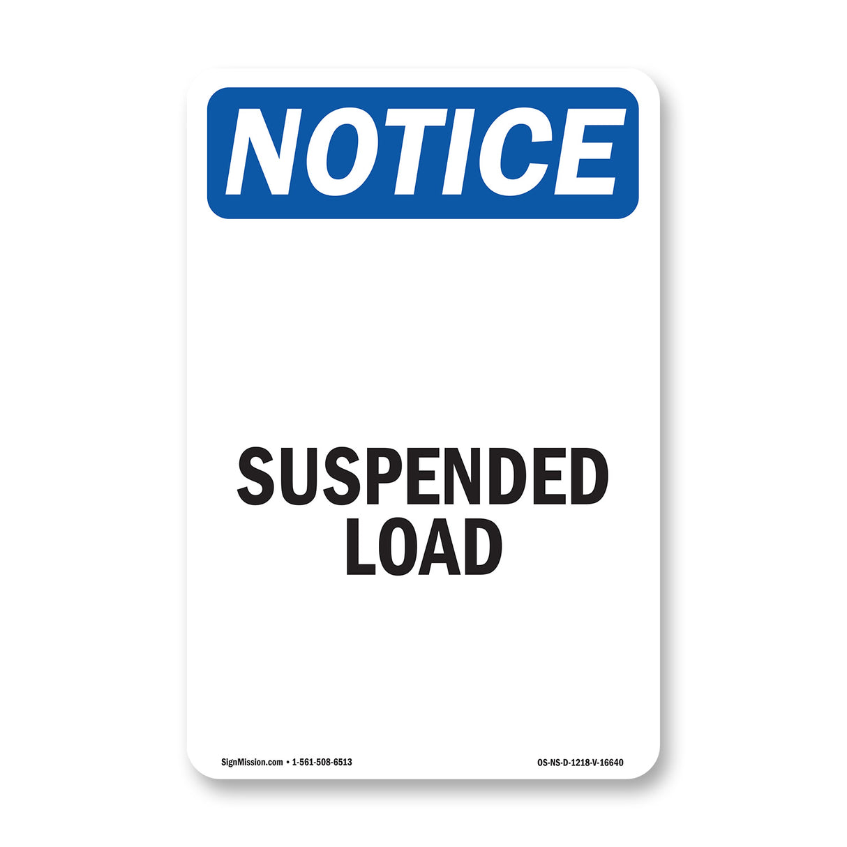 NOTICE Suspended Load