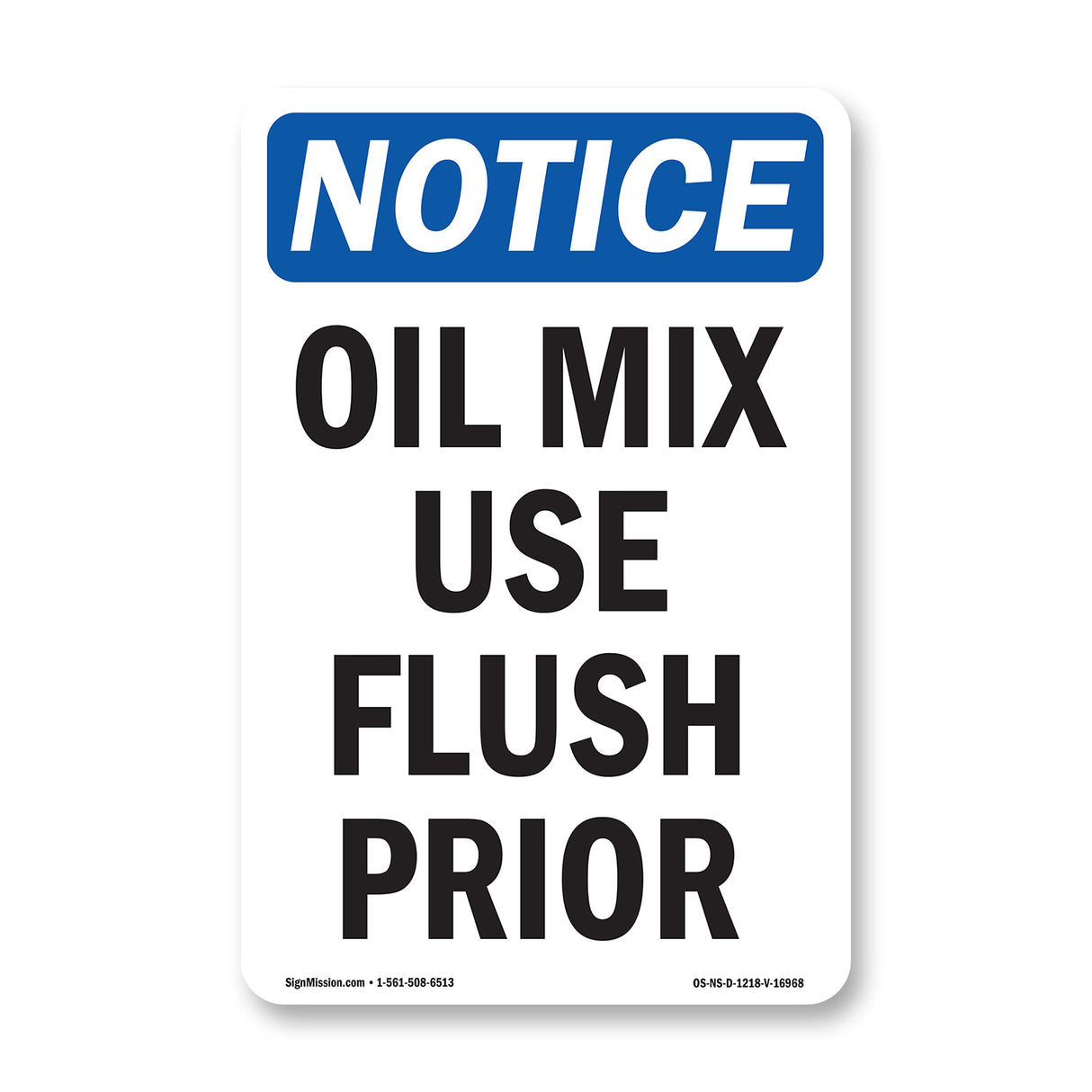 Oil Mix Use Flush Prior To Use