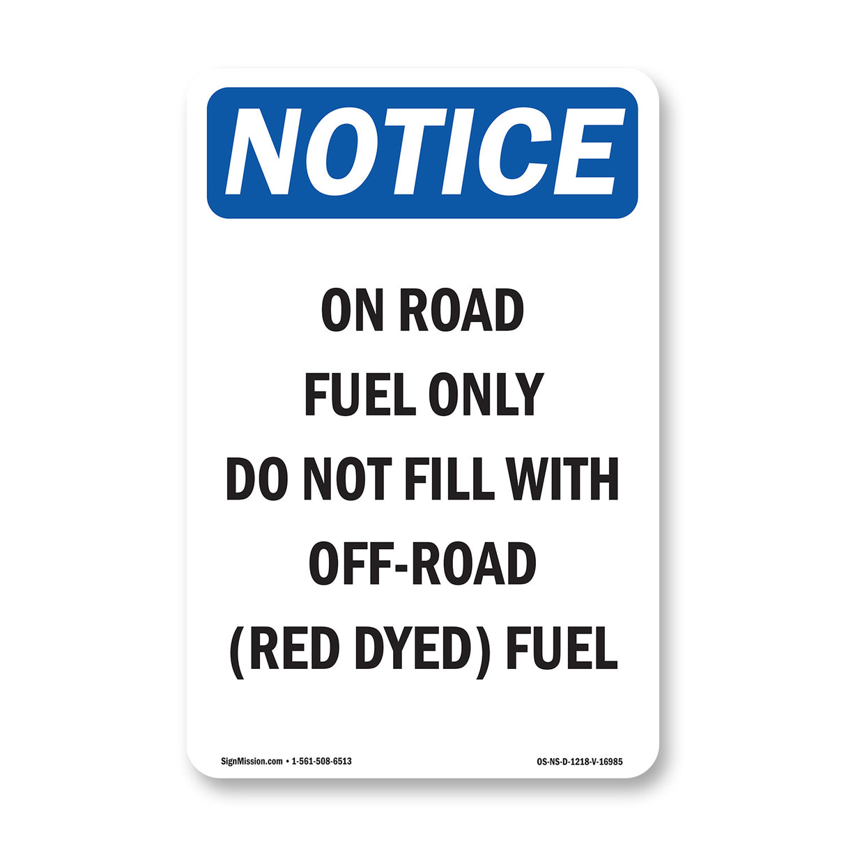 On Road Fuel Only Do Not Fill