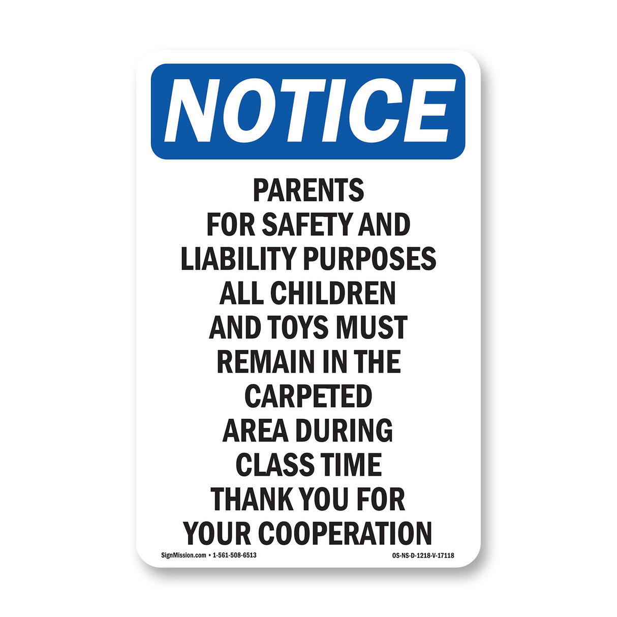 Parents For Safety And Liability Purposes