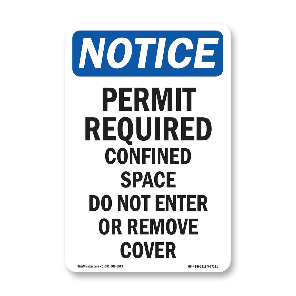 Permit Required Confined Space Do Not Enter Sign