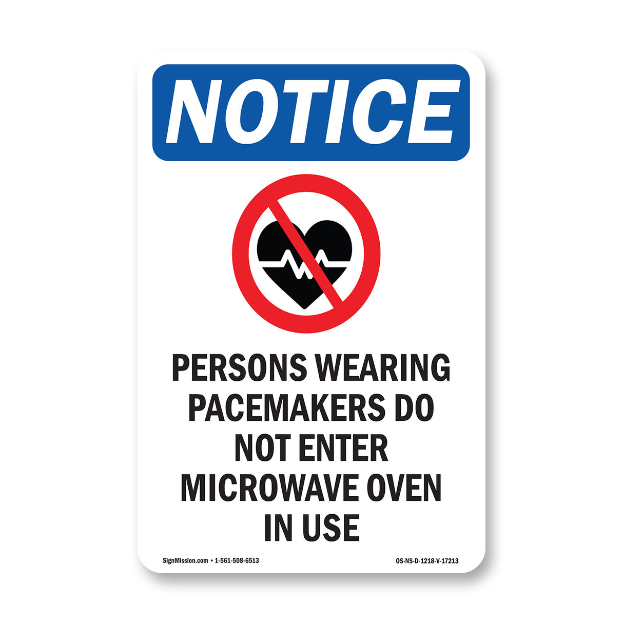 NOTICE Pacemakers Do Not Enter Microwave Oven