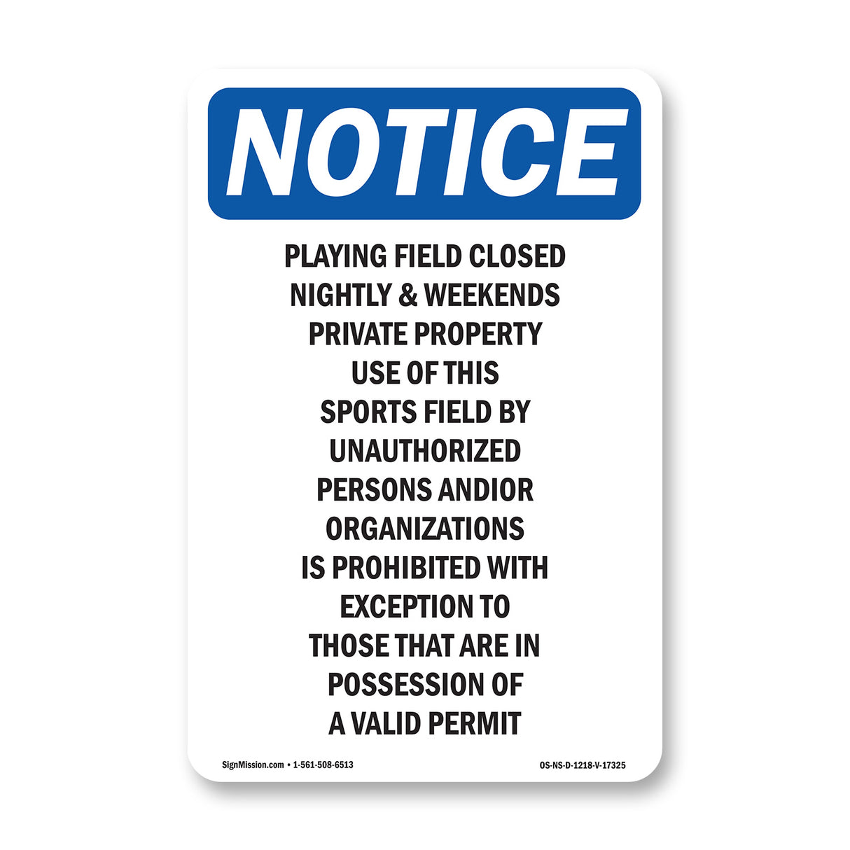 Playing Field Closed Nightly &