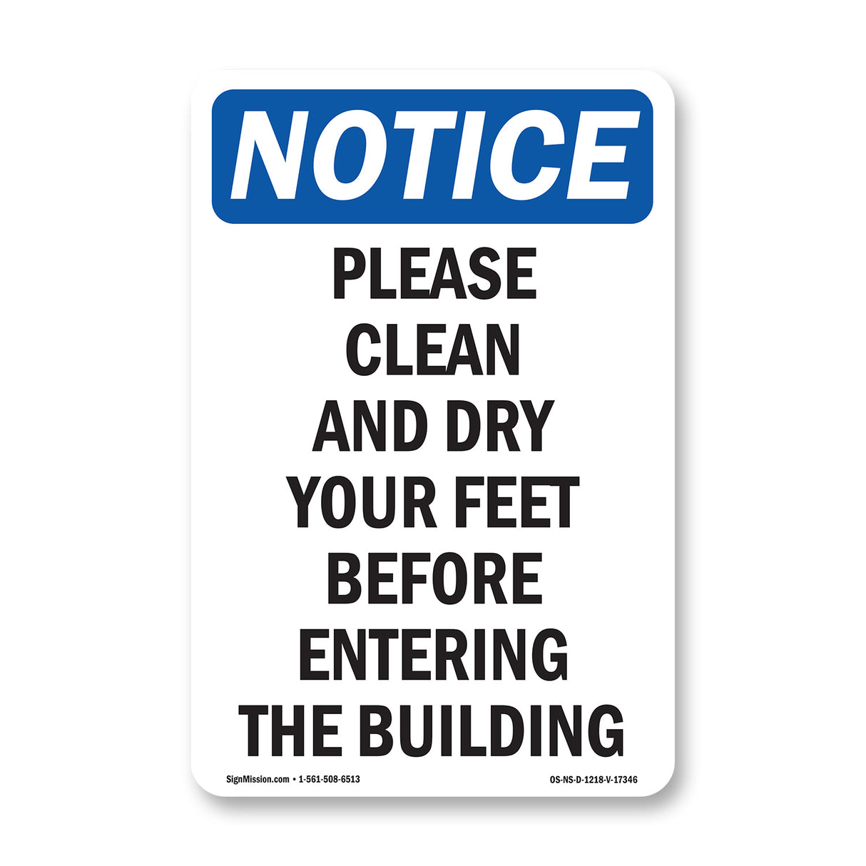 Please Clean And Dry Your Feet Before Entering