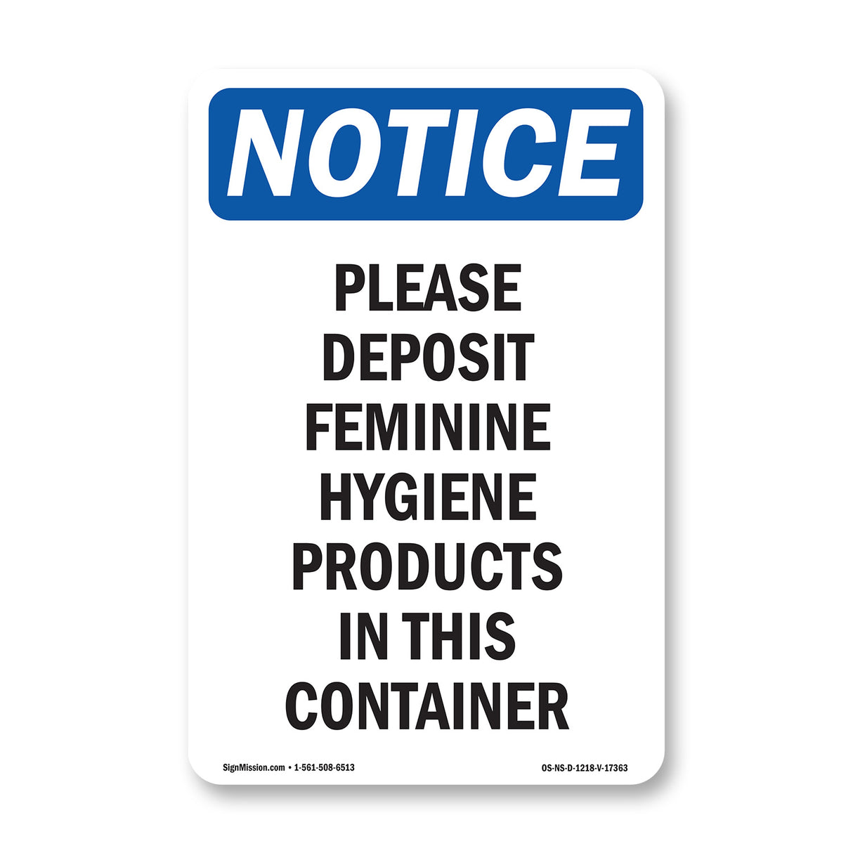 Please Deposit Feminine Hygiene Products