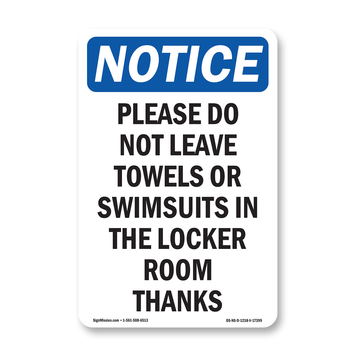 Please Do Not Leave Towels Or