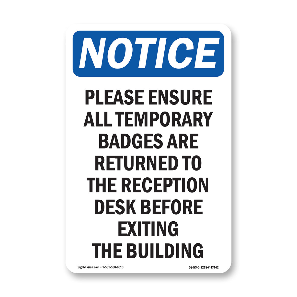 Please Ensure All Temporary Badges Are Returned