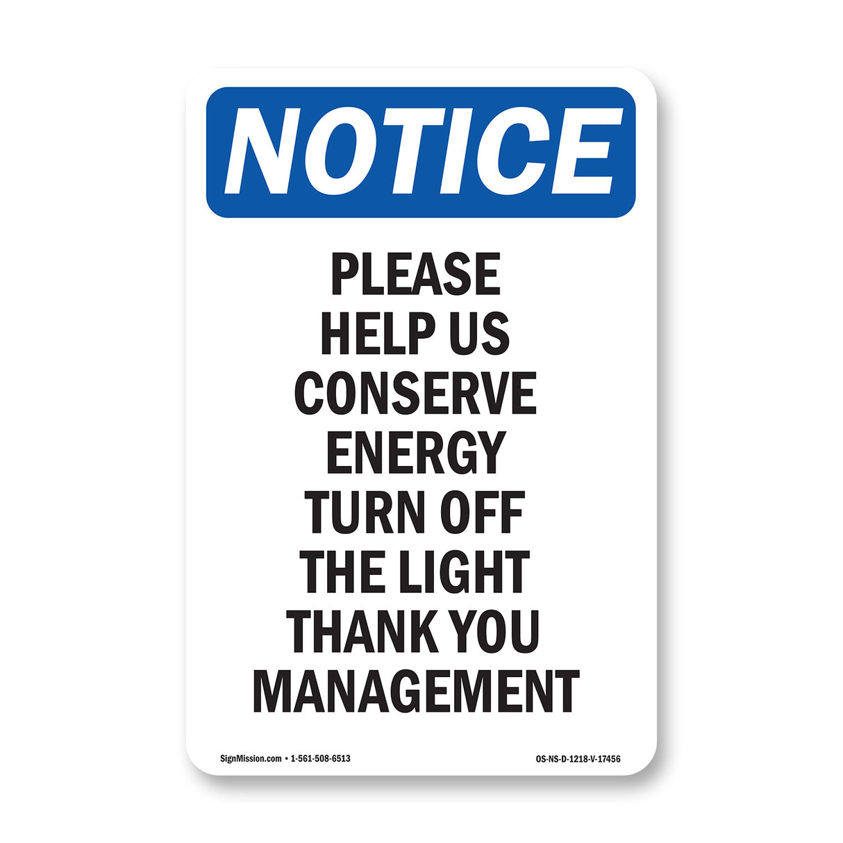 Please Help Us Conserve Energy