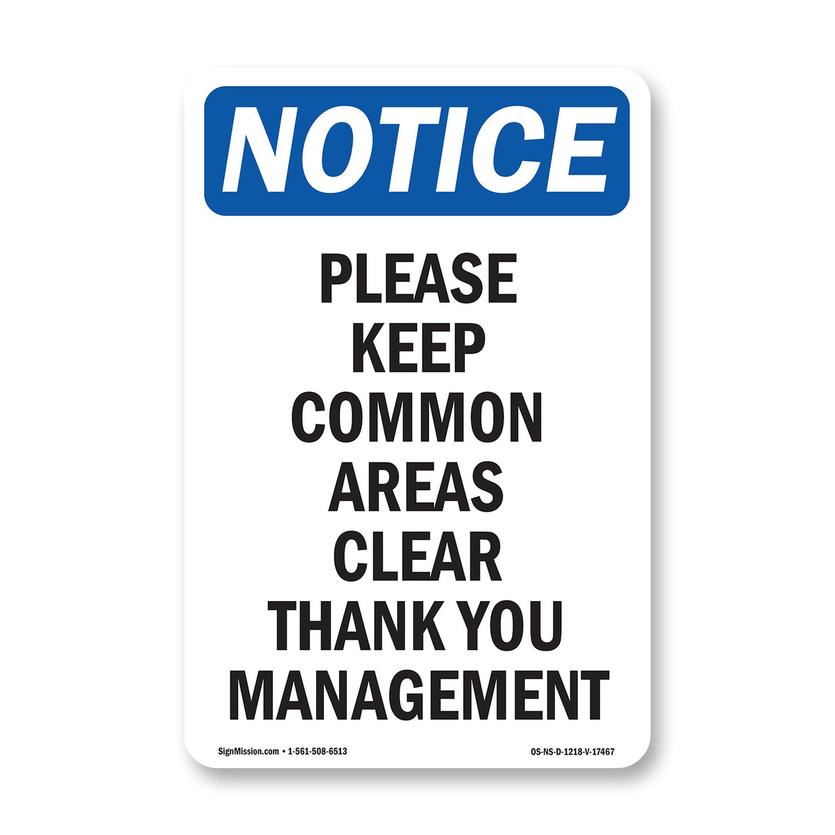 Please Keep Common Areas Clear