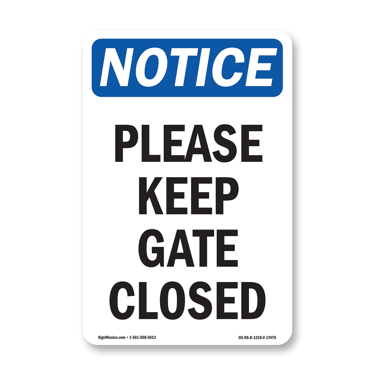 Please Keep Gate Closed