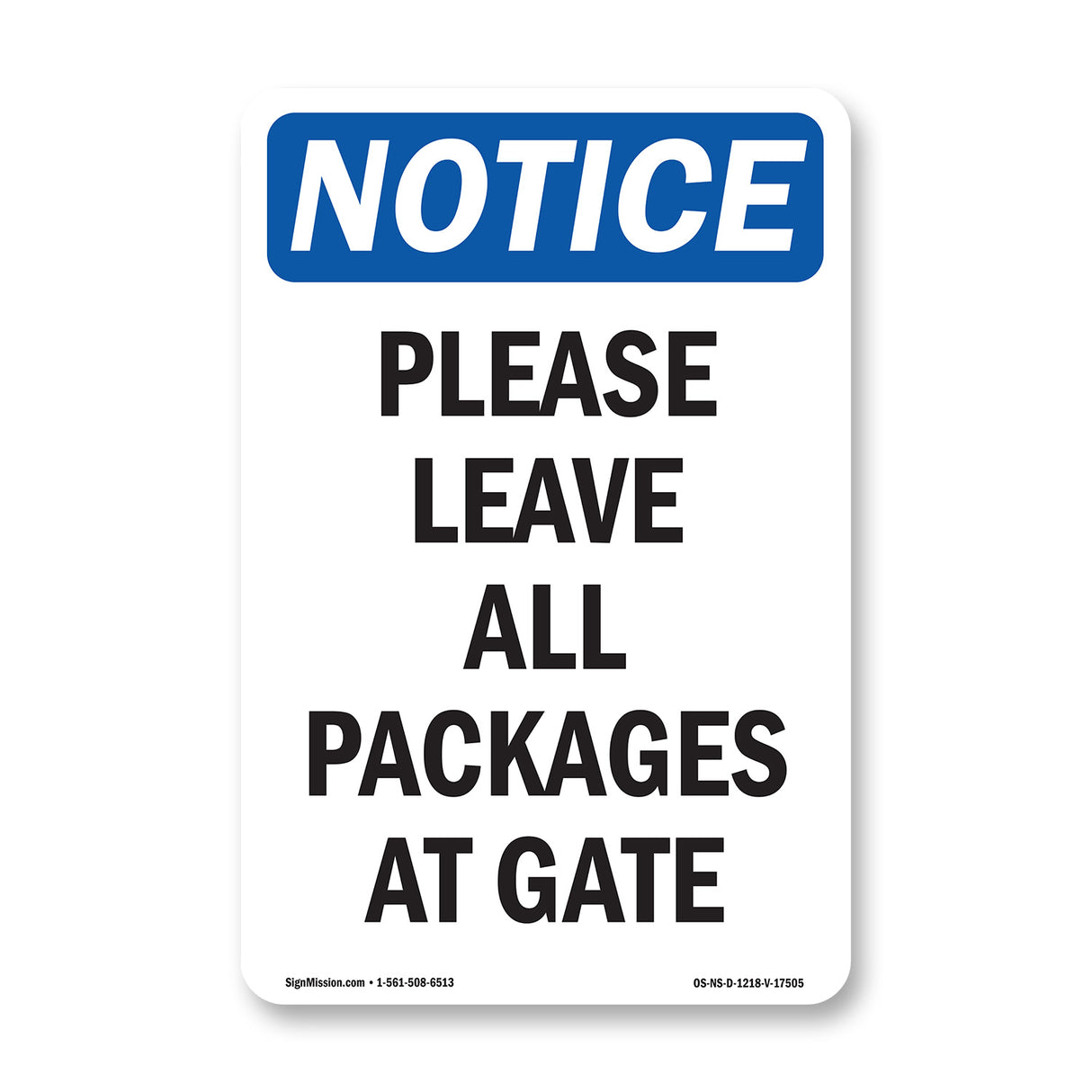 Please Leave All Packages At Gate