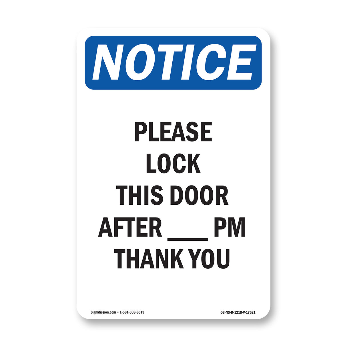 Please Lock This Door After ____ Pm Thank You