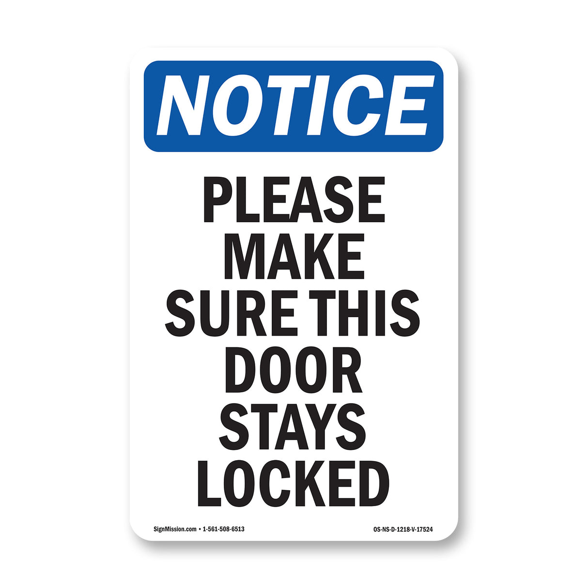 Please Make Sure This Door Stays Locked