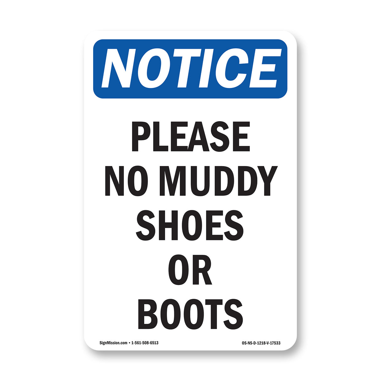 Please No Muddy Shoes Or Boots