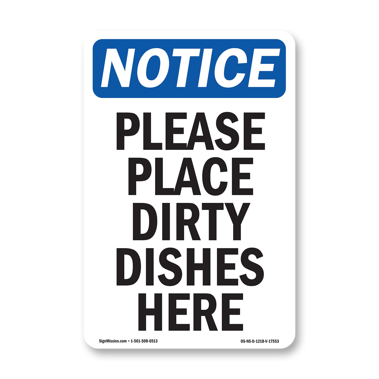 Please Place Dirty Dishes Here