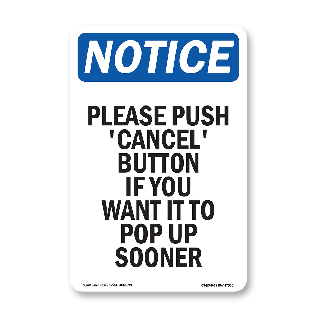 Please Push 'Cancel' Button If