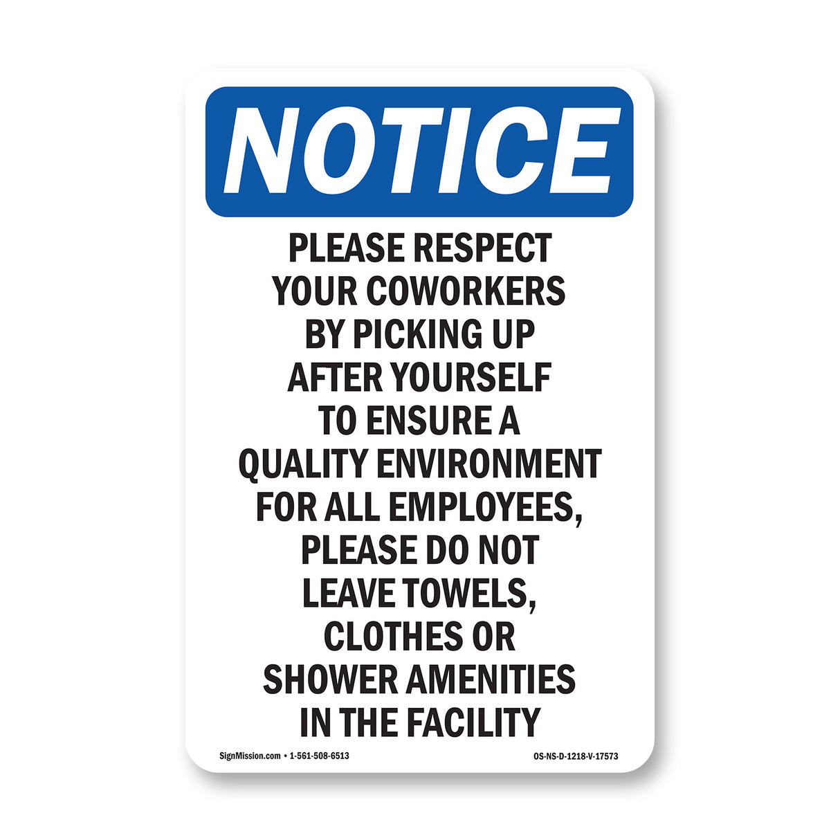 Please Respect Your Coworkers By Picking