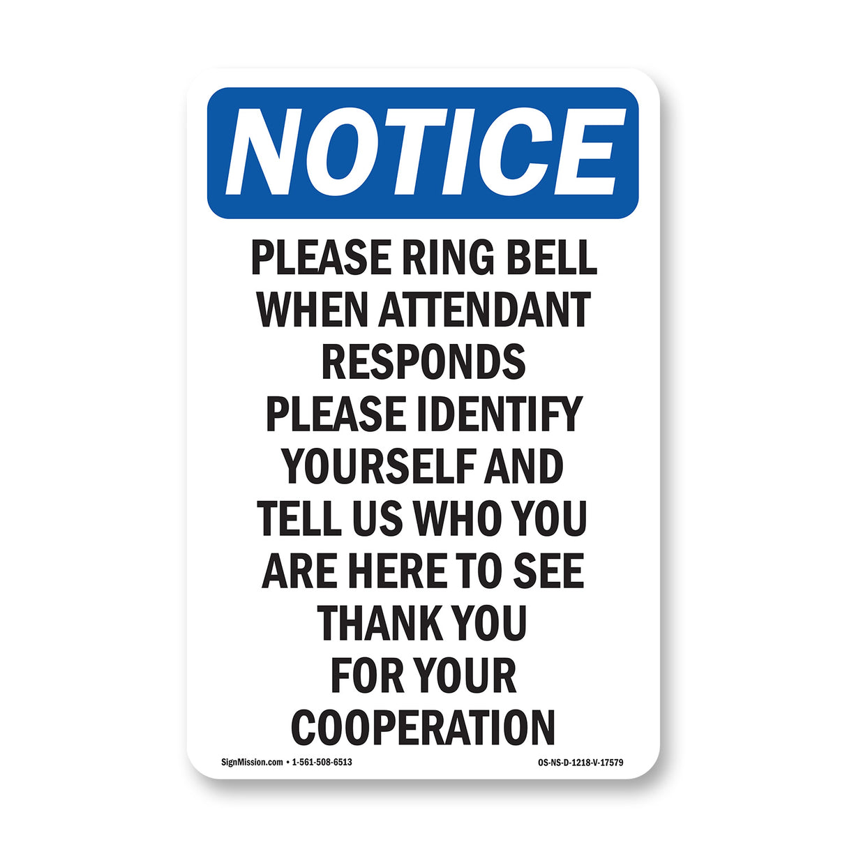 Please Ring Bell When Attendant Responds