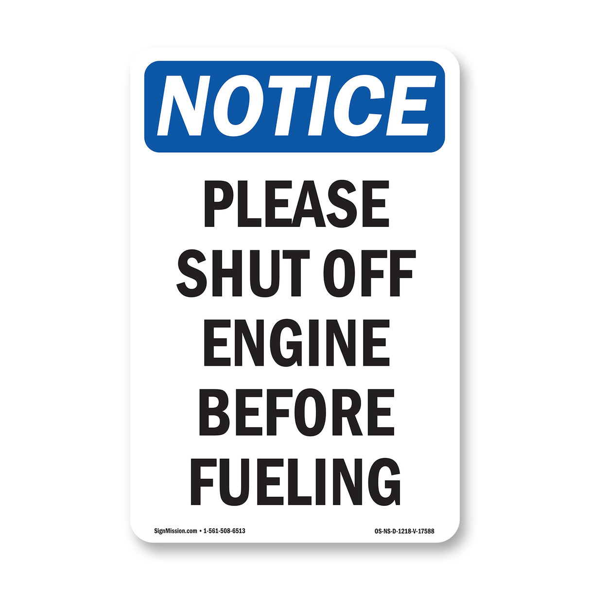 Please Shut Off Engine Before Fueling