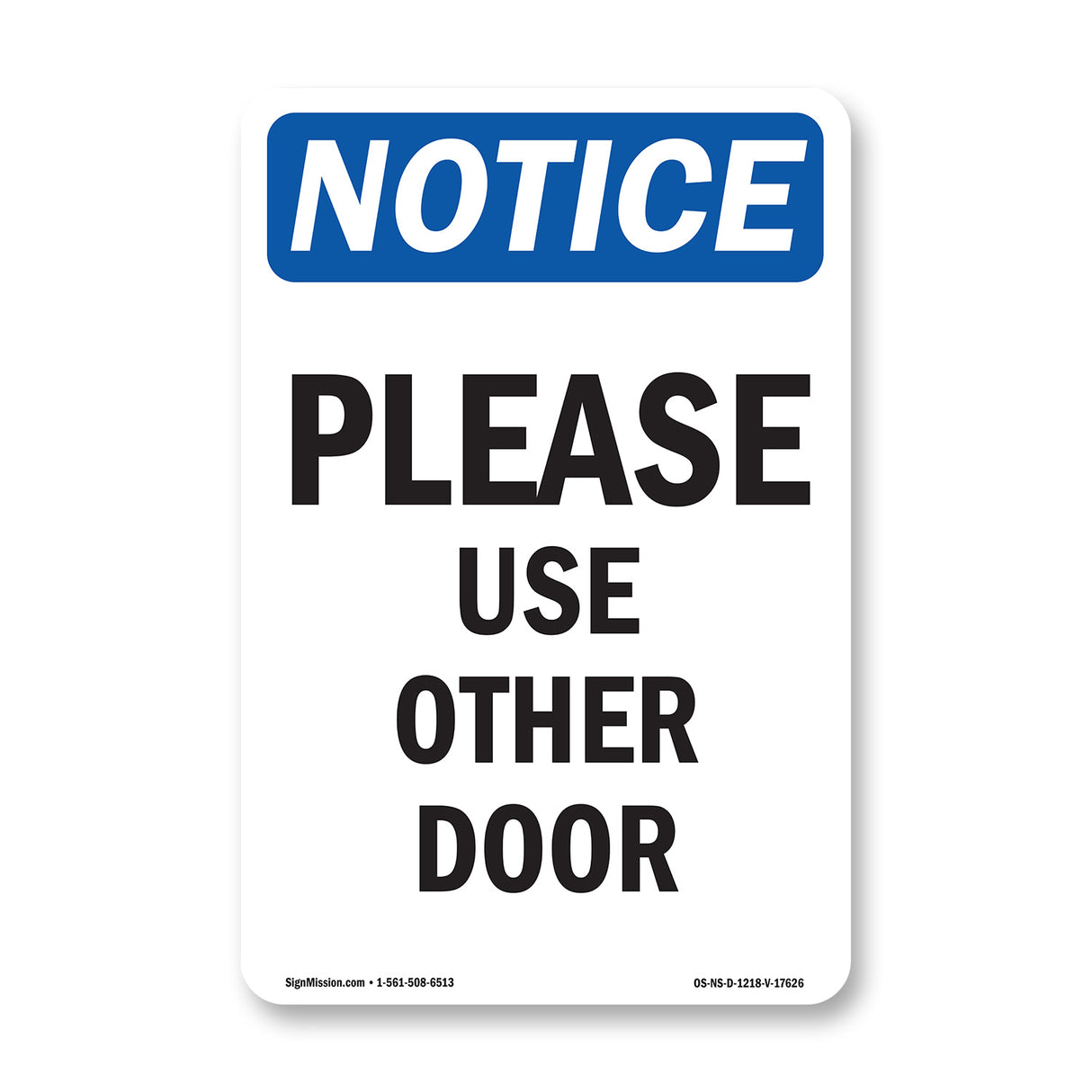 Please Use Other Door Sign