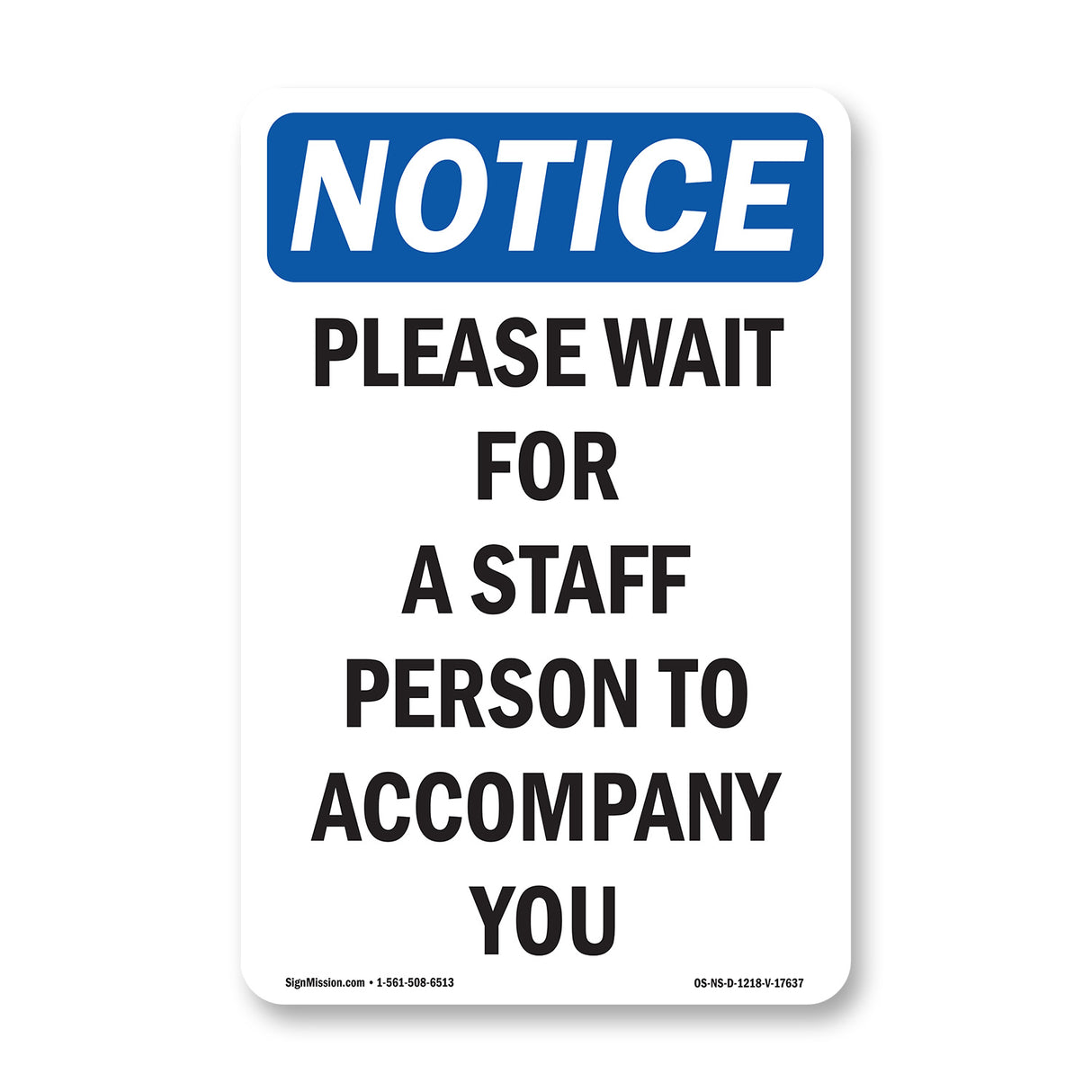 Please Wait For A Staff Person