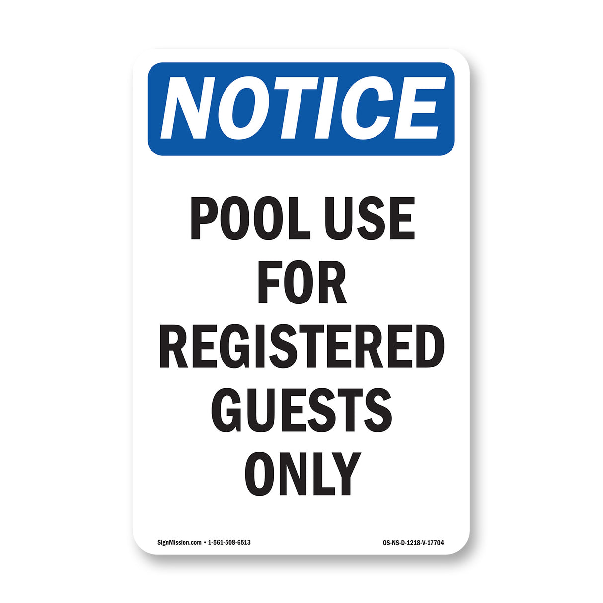 Pool Use For Registered Guests Only