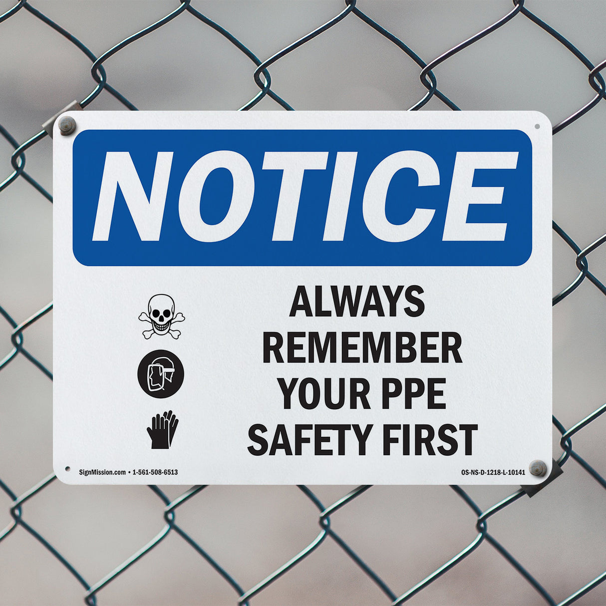 Always Remember Your PPE Safety First